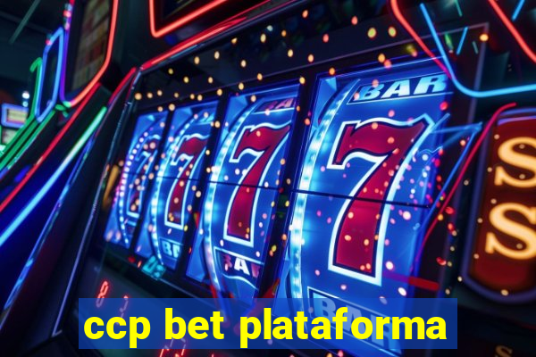 ccp bet plataforma